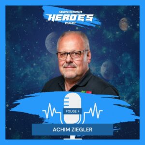 Vom Vertriebsleiter zum Handelsvertreter - mit Achim Ziegler Folge 7