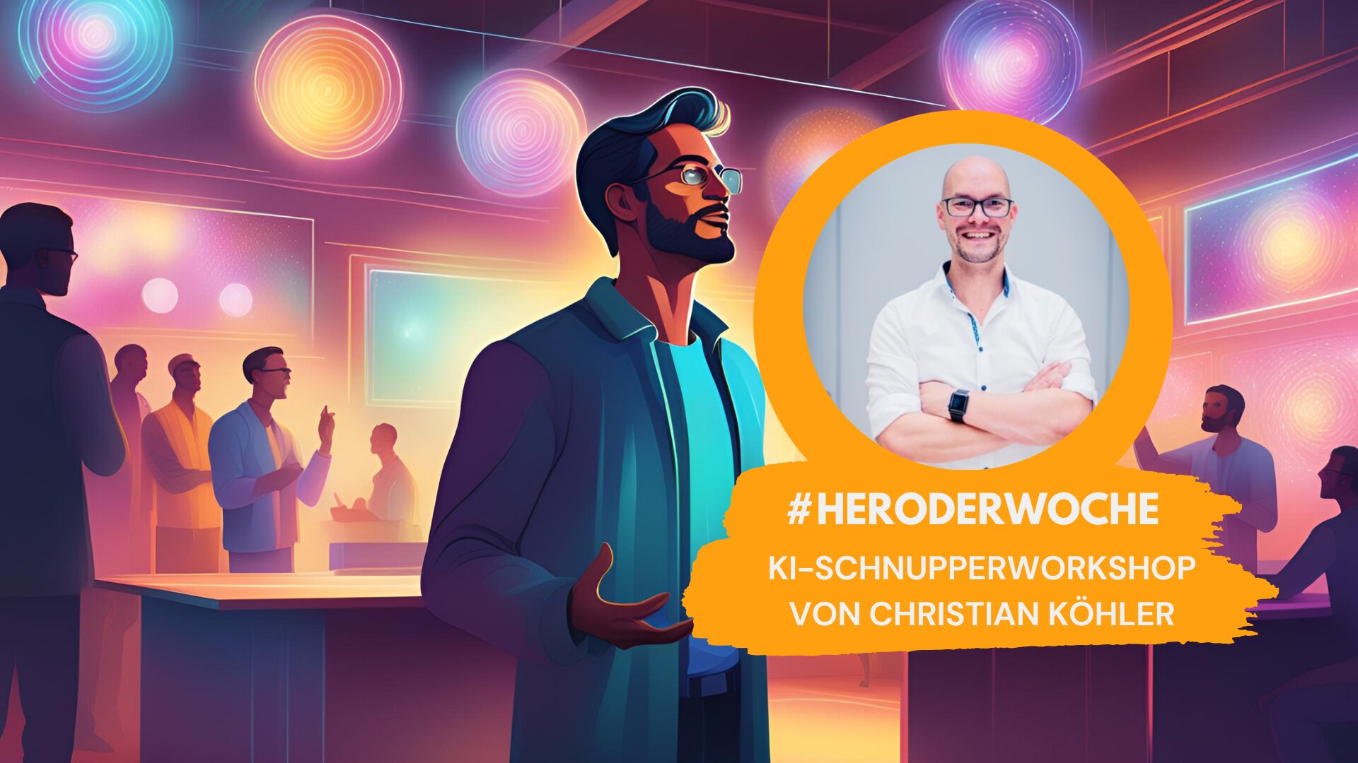 Illustration einer Gruppe von Menschen in einer modernen, farbenfrohen Umgebung, die an einem Networking-Event teilnehmen. Im Vordergrund ein Mann, der spricht, daneben ein Bild von Christian Köhler mit dem Text: '#HERODERWOCHE KI-Schnupperworkshop von Christian Köhler'.