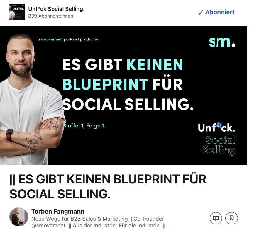 Porträt von Torben Fangmann, Podcast-Titel ‚Unf*ck Social Selling‘, Staffel 1, Folge 1. Aussage auf dem Bild: ‚Es gibt keinen Blueprint für Social Selling.‘ Produktion von smovement.