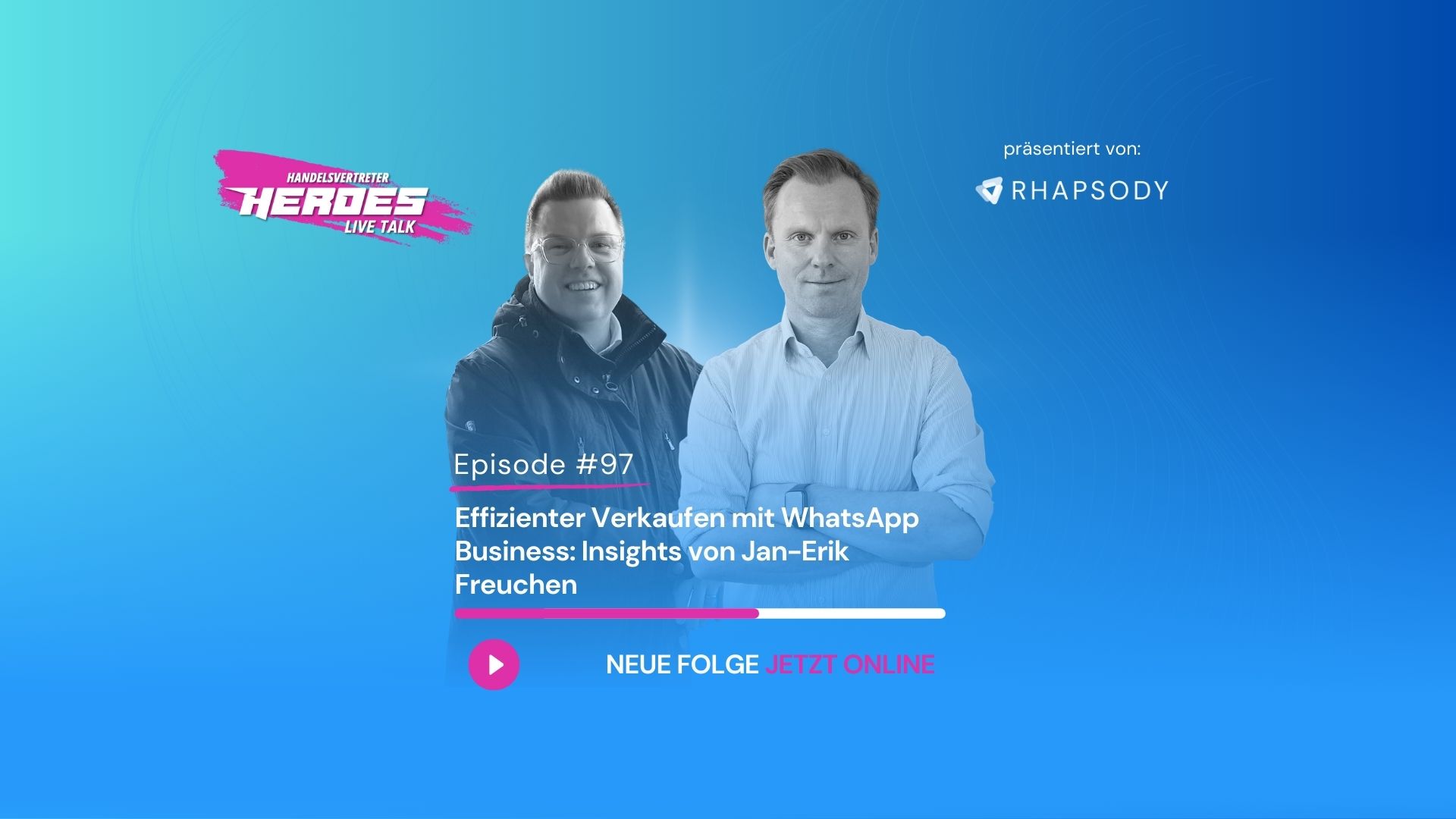 Effizienter Verkaufen mit WhatsApp Business: Insights von Jan-Erik Freuchen