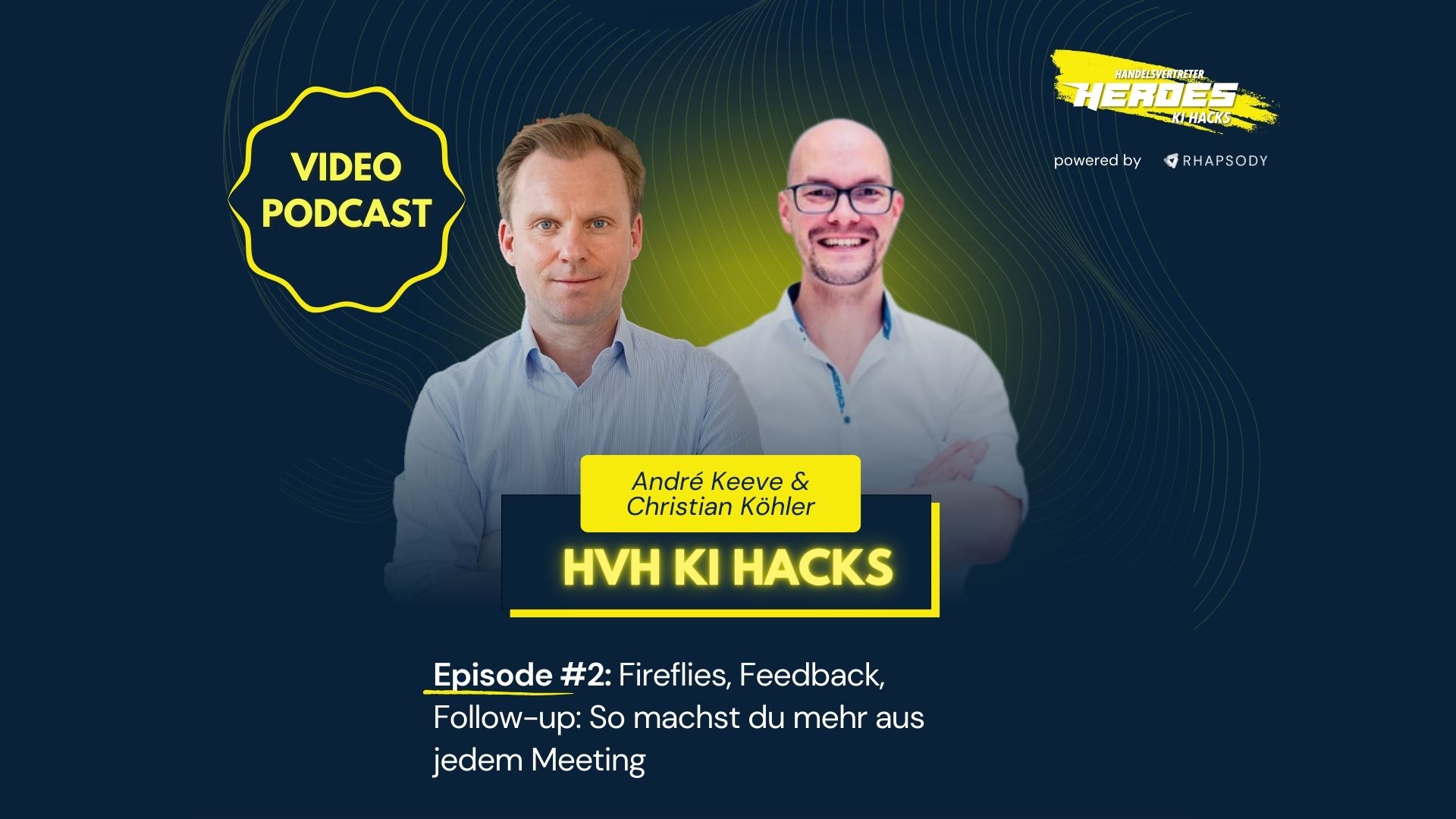 Fireflies, Feedback, Follow-up: So machst du mehr aus jedem Meeting